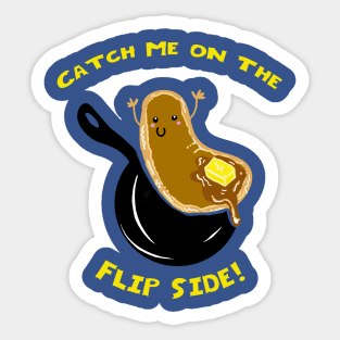 Catch Me On The Flip Side, Cute Pancake Sticker